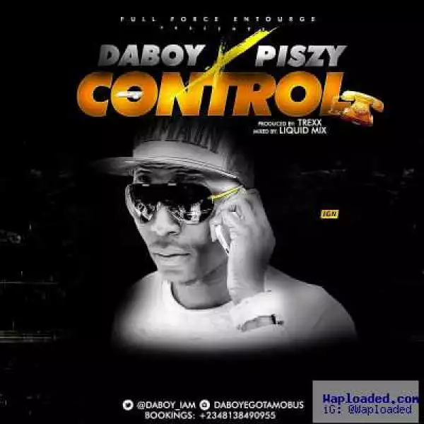 Daboy - Control ft. Piszy